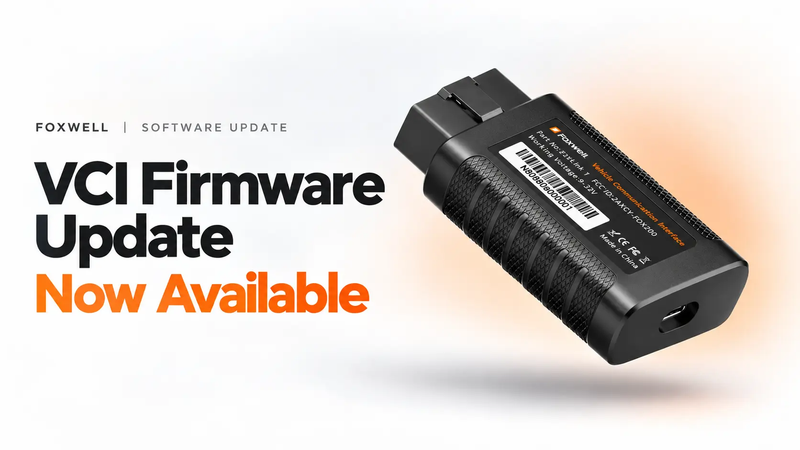 Important FOXWELL VCI Firmware Upgrade Notice